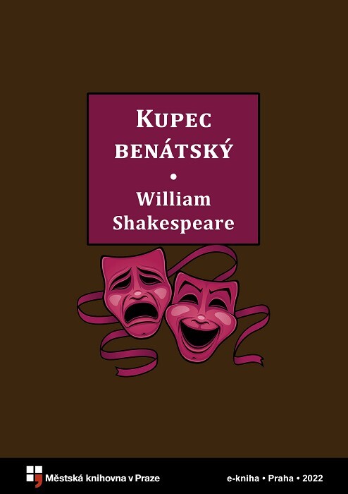 Kupec benátský :drama v pěti jednáních