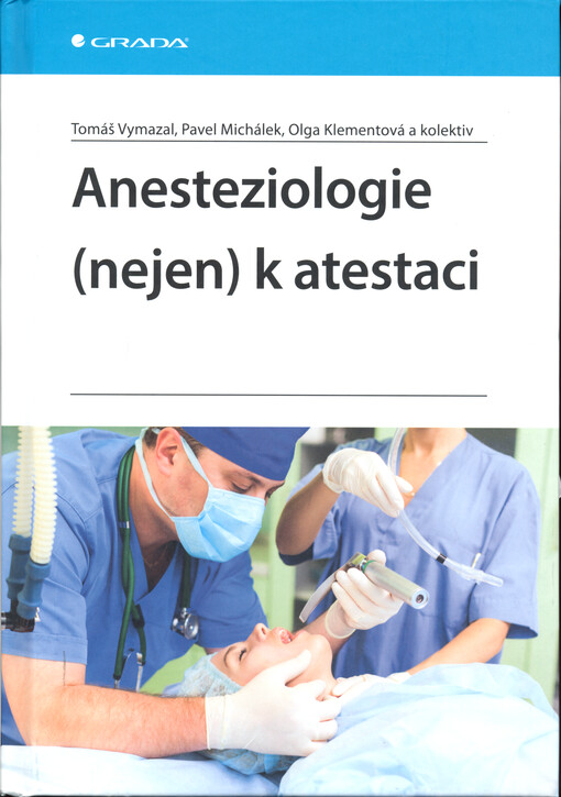 Anesteziologie (nejen) k atestaci