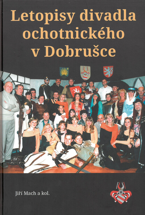 Letopisy divadla ochotnického v Dobrušce
