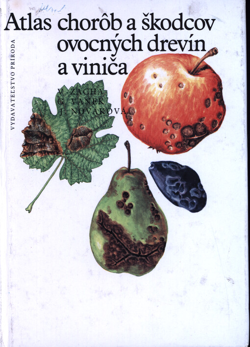 Atlas chorôb a škodcov ovocných drevín a viniča