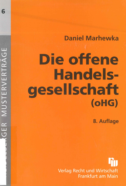 Die offene Handelsgesellschaft (oHG)