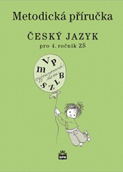 Český jazyk 4 pro základní školy, metodická příručka