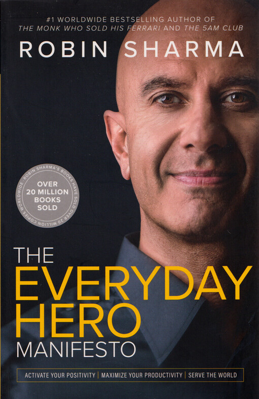 The everyday hero manifesto