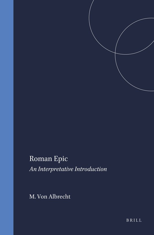 Roman epic : an interpretative introduction