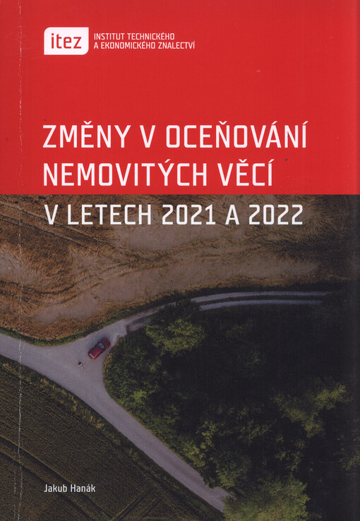 Změny v oceňování nemovitých věcí v letech 2021 a 2022