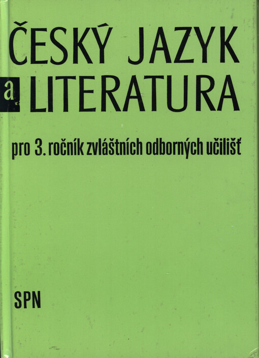 Český jazyk a literatura pro 3. ročník zvláštních odborných učilišť