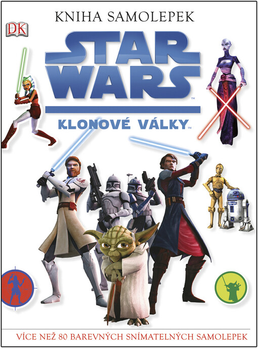 Star Wars. Klonové války : kniha samolepek