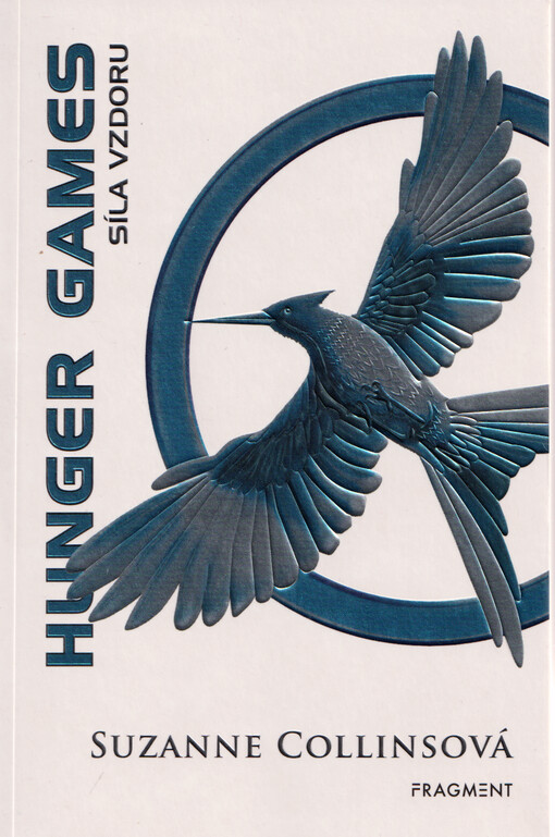 Hunger games. Síla vzdoru