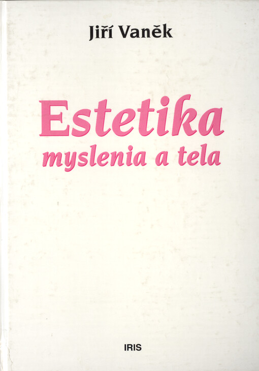 Estetika myslenia a tela
