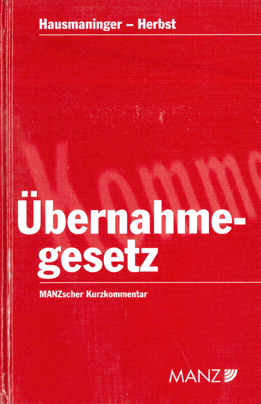 Übernahmegesetz : Kurzkommentar