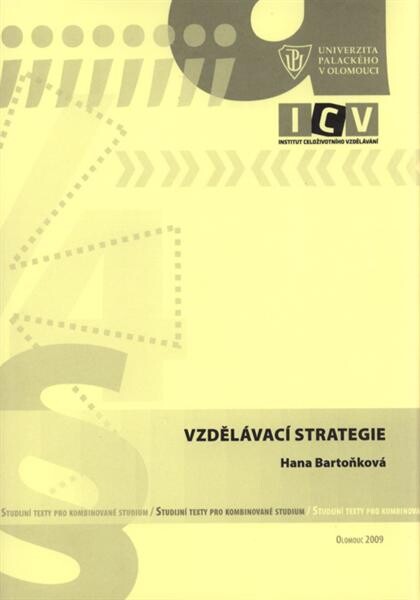 Vzdělávací strategie : studijní texty pro kombinované studium