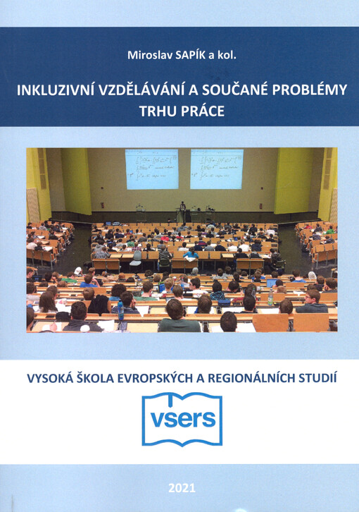 Inkluzivní vzdělávání a současné problémy trhu práce