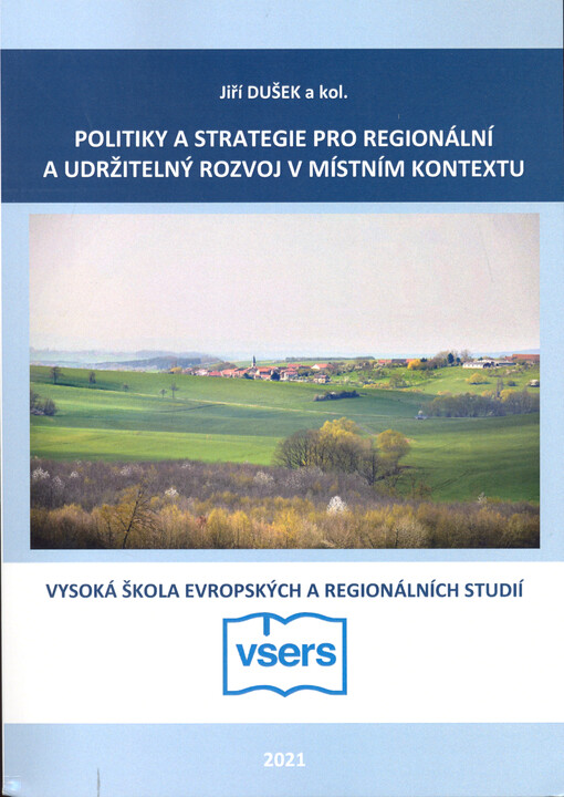 Politiky a strategie pro regionální a udržitelný rozvoj v místním kontextu