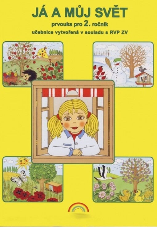 Já a můj svět : prvouka pro 2. ročník, učebnice