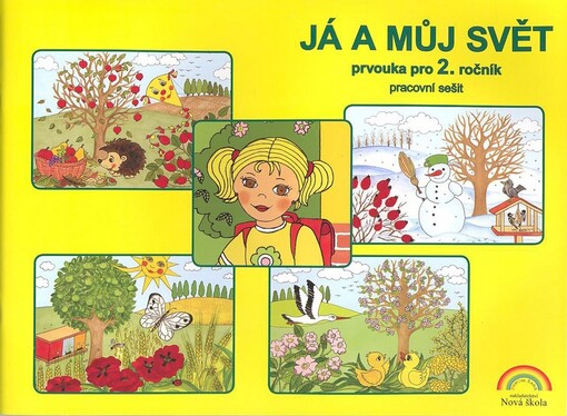 Já a můj svět : prvouka pro 2. ročník, pracovní sešit
