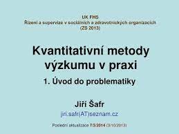 Kvantitativní metody : studijní text pro prezenční a kombinovanou formu studia