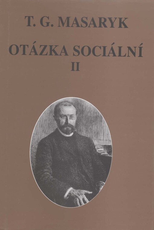Otázka sociální : základy marxismu filosofické a sociologické