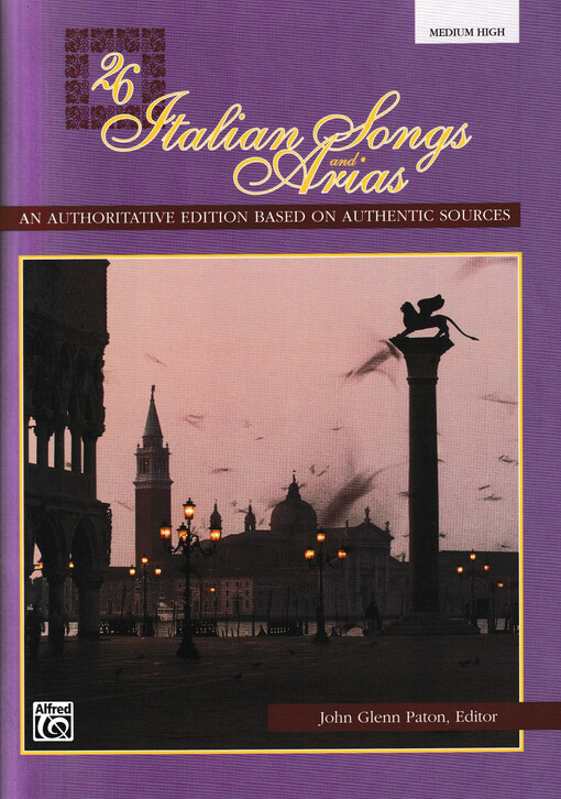 26 Italian Songs and Arias : Medium High Voice