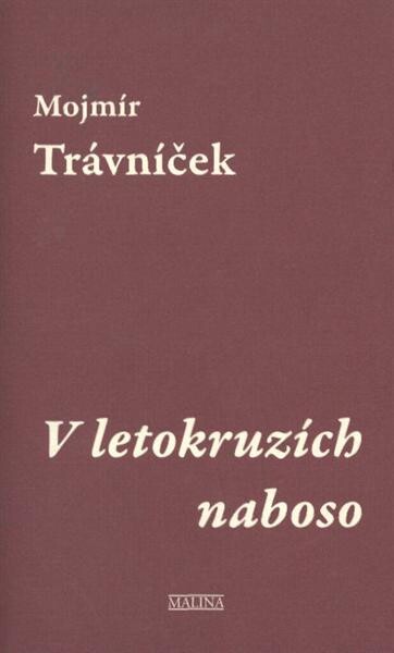 V letokruzích naboso