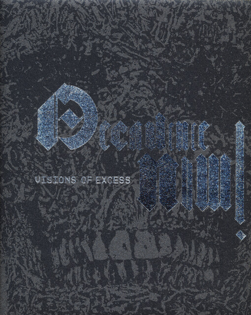 Decadence now! : visions of excess