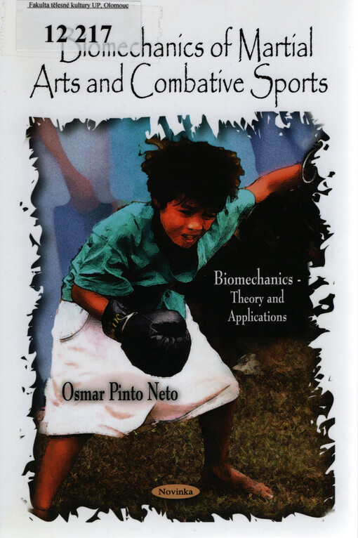 Biomechanics of martial arts and combative sports