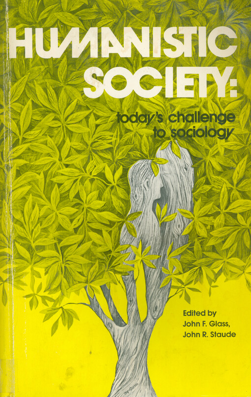 Humanistic society : today's challenge to sociology