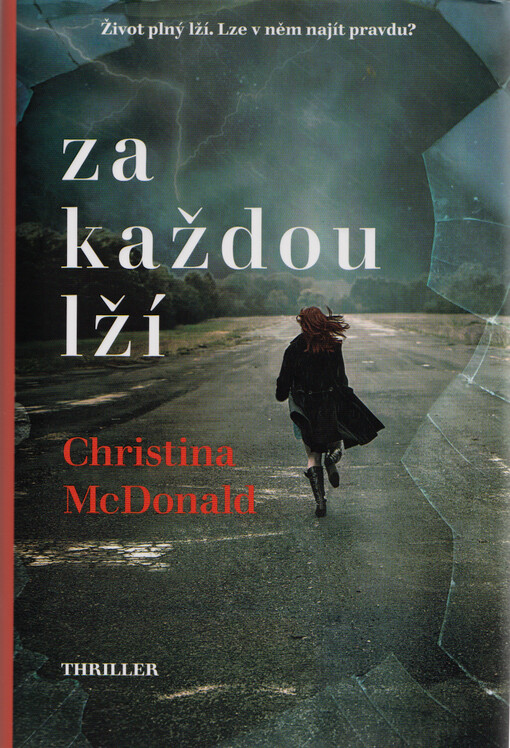Za každou lží