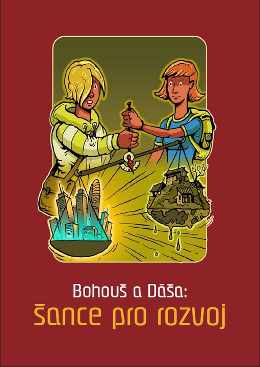 Bohouš a Dáša: šance pro rozvoj