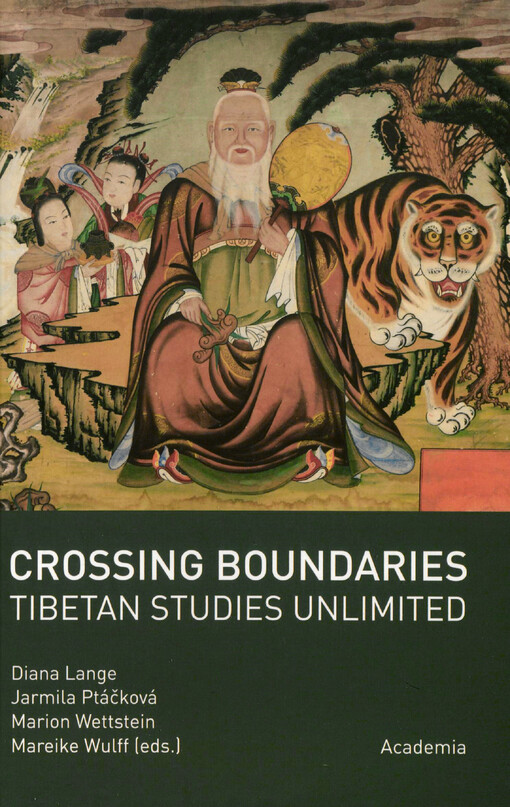 Crossing boundaries : Tibetan studies unlimited