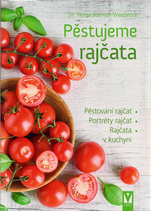 Pěstujeme rajčata