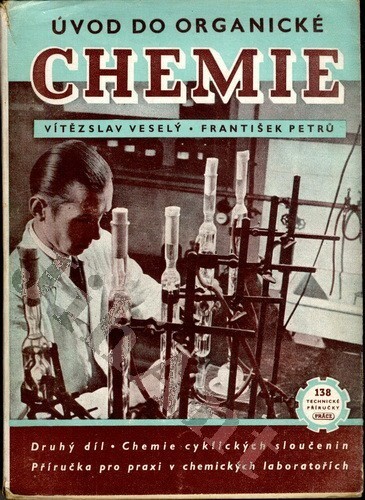 Úvod do organické chemie.Druhý díl,Chemie cyklických sloučenin
