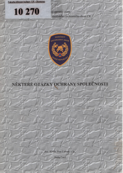 Některé otázky ochrany společnosti