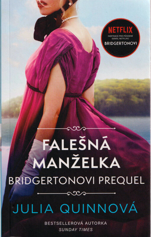 Bridgertonovi : prequel. Falešná manželka