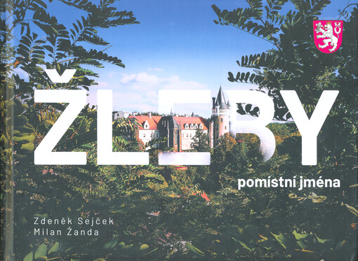 Žleby : pomístní jména