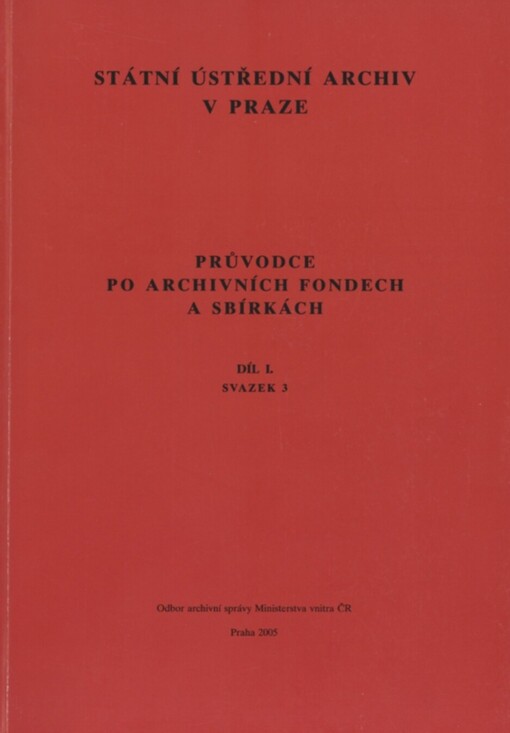 Průvodce po archivních fondech a sbírkách
