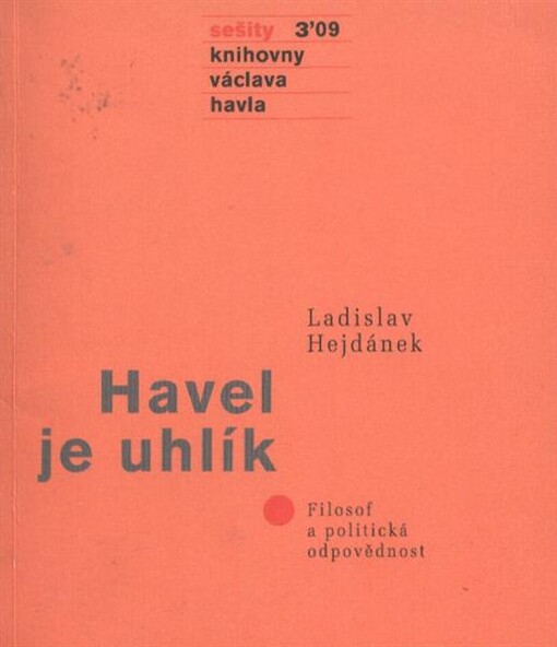Havel je uhlík : filosof a politická odpovědnost
