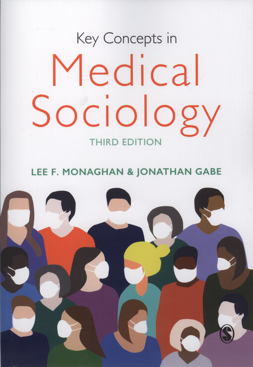 Key concepts in medical sociology