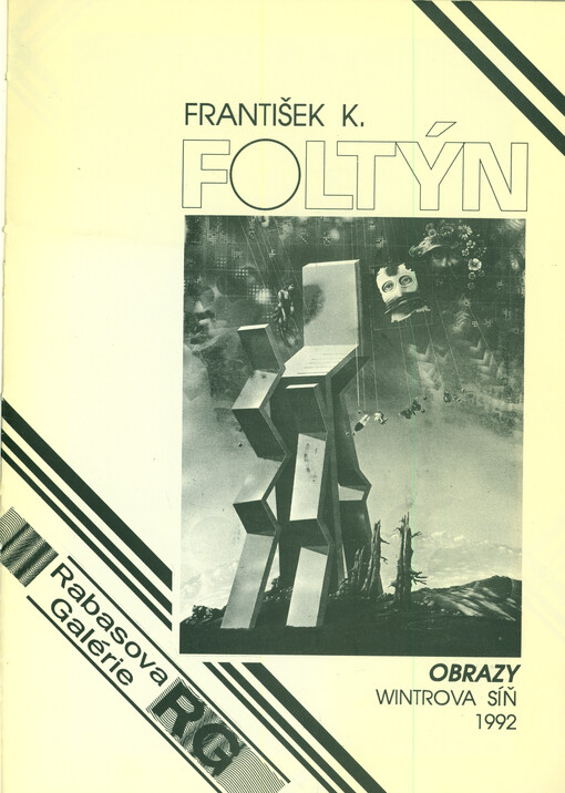 František K. Foltýn : obrazy : Wintrova síň 1992