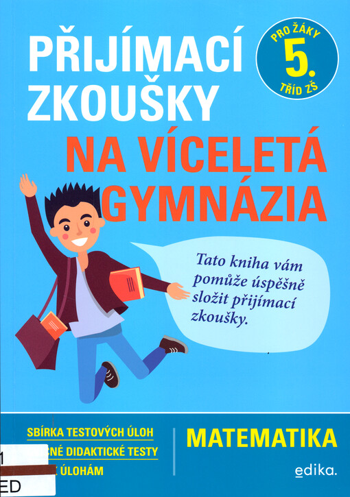 Přijímací zkoušky na víceletá gymnázia - matematika