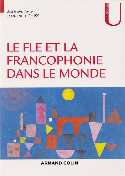 Le FLE et la francophonie dans le monde