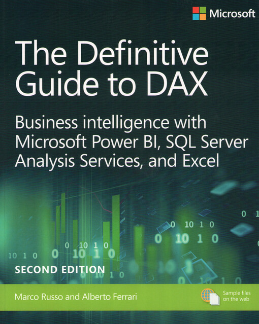 The definitive guide to DAX : business intelligence with Microsoft Power BI, SQL Server analysis services, and Excel