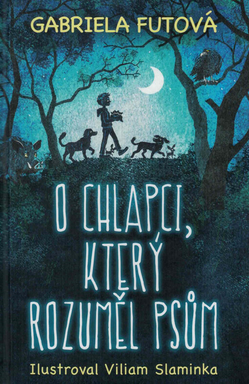 O chlapci, který rozuměl psům