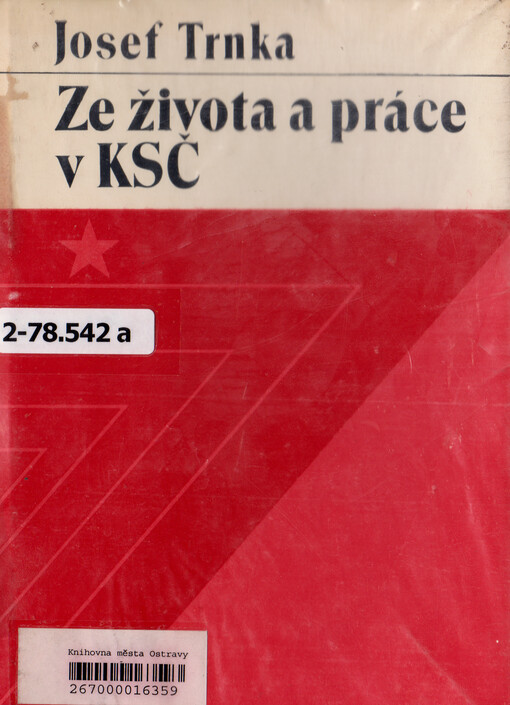Ze života a práce v KSČ