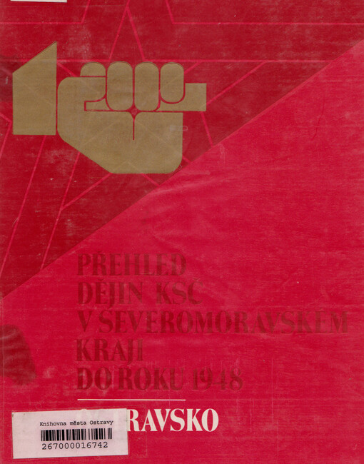 Přehled dějin KSČ v Severomoravském kraji do roku 1948