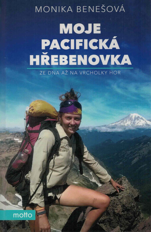Moje pacifická hřebenovka : ze dna až na vrcholky hor