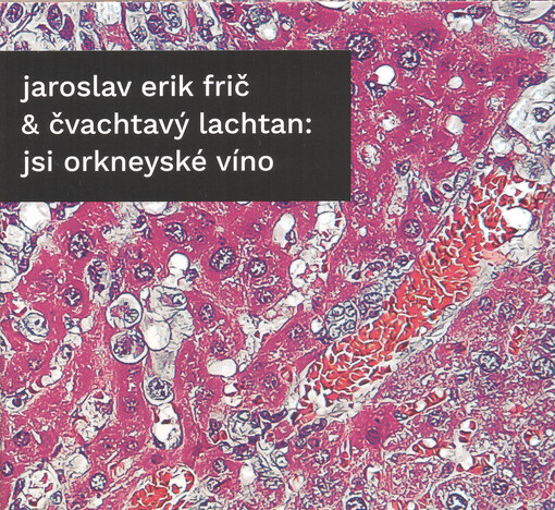 Jsi orkneyské víno ; Ropa