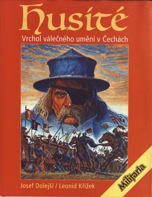 Husité: vrchol válečného umění v Čechách 1419-1434