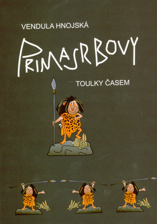 Primasrbovy toulky časem