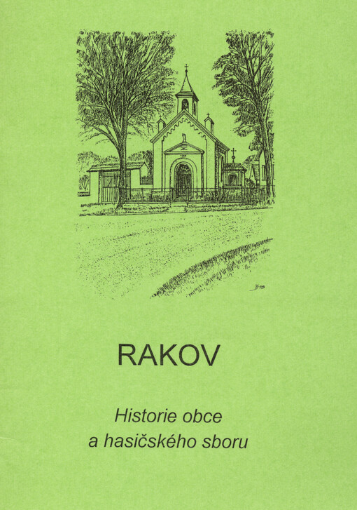 Rakov : dějiny obce a hasičského sboru