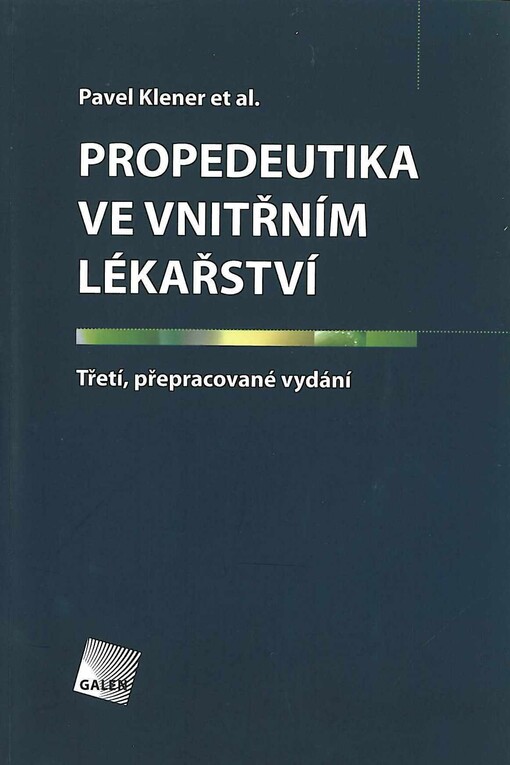 Propedeutika ve vnitřním lékařství